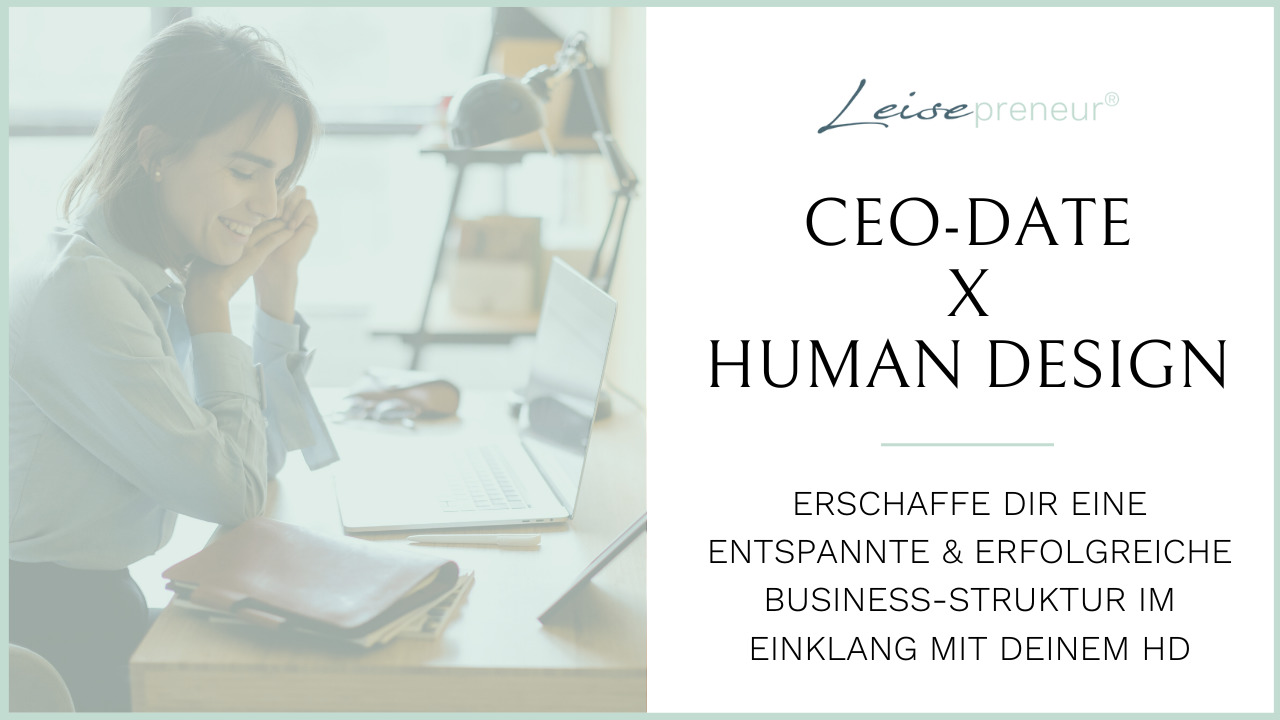 CEO Date im Einklang mit Human Design für Unternehmerinnen