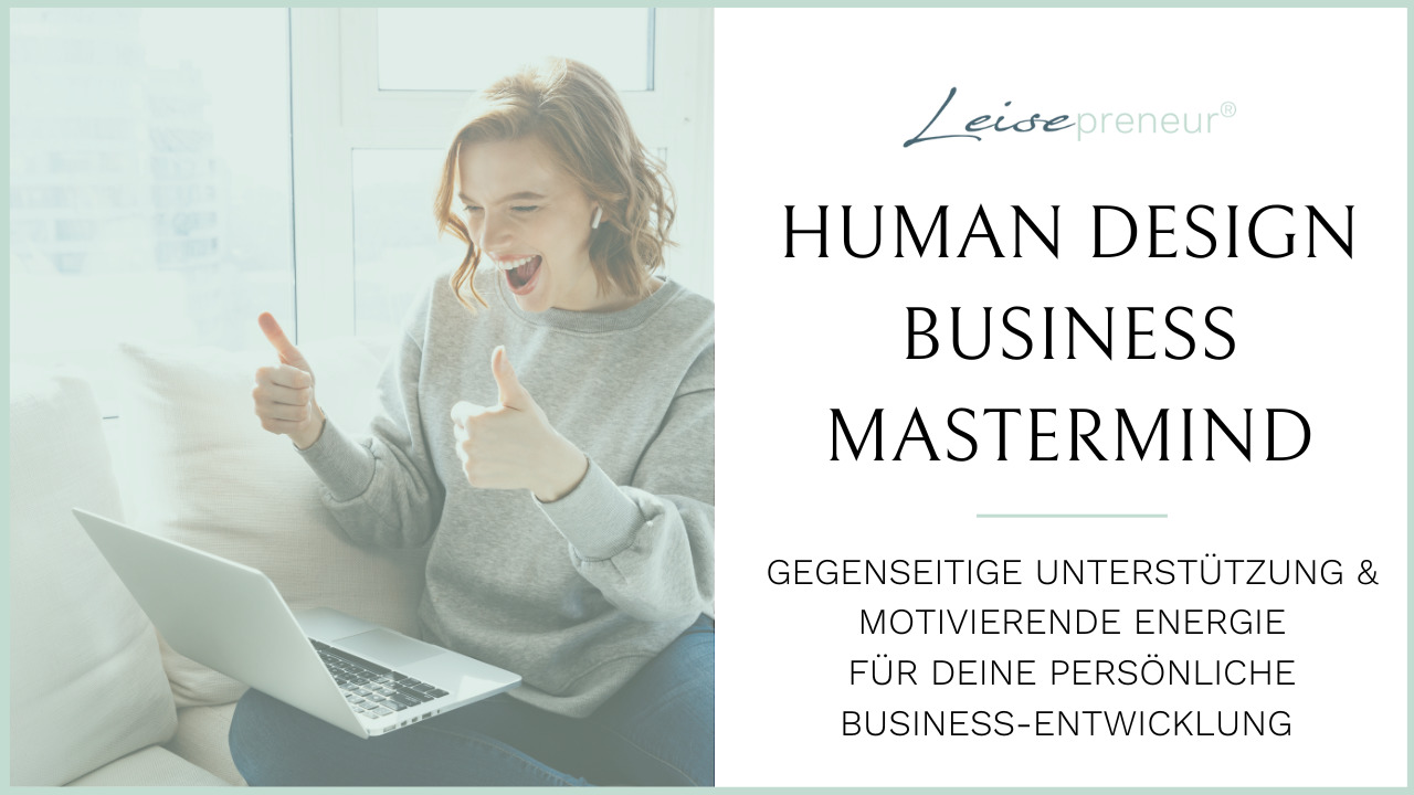 Human Design Masterclass für schnelles und ganzheitliches Business-Wachstum