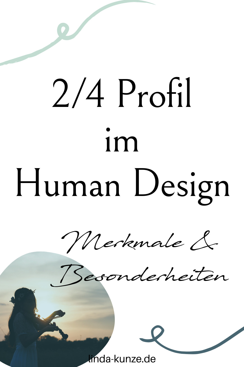 Merkmale und Eigenschaften Profil 2 4 im Human Design