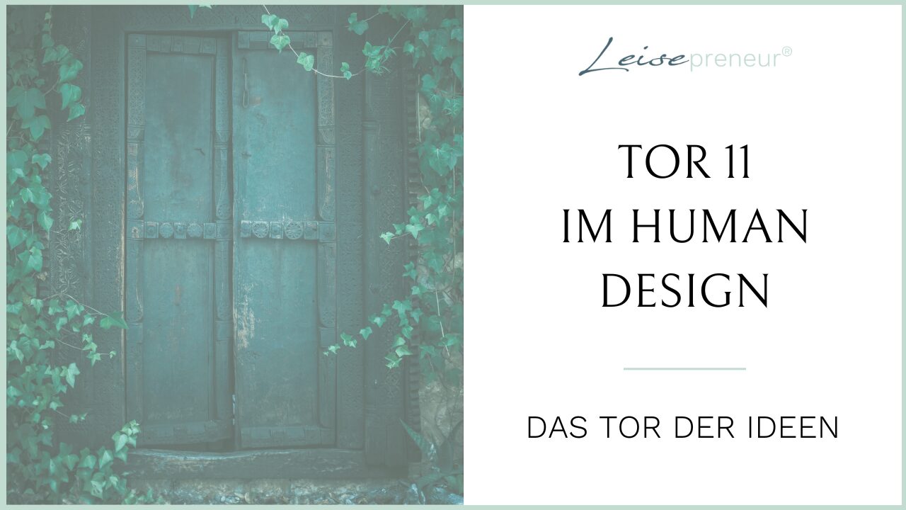 Thumbnail des Blogartikels Tor 11 im Human Design