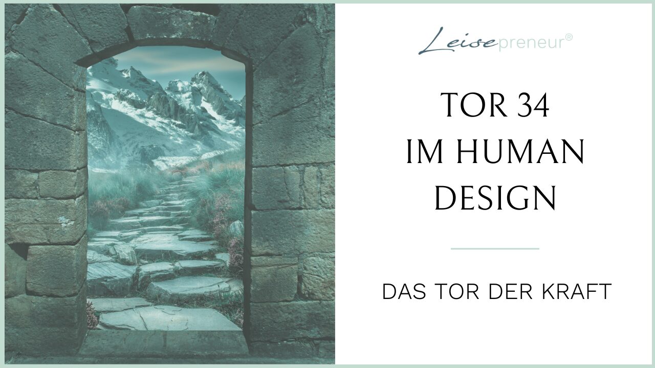 Thumbnail des Blogartikels Tor 34 im Human Design