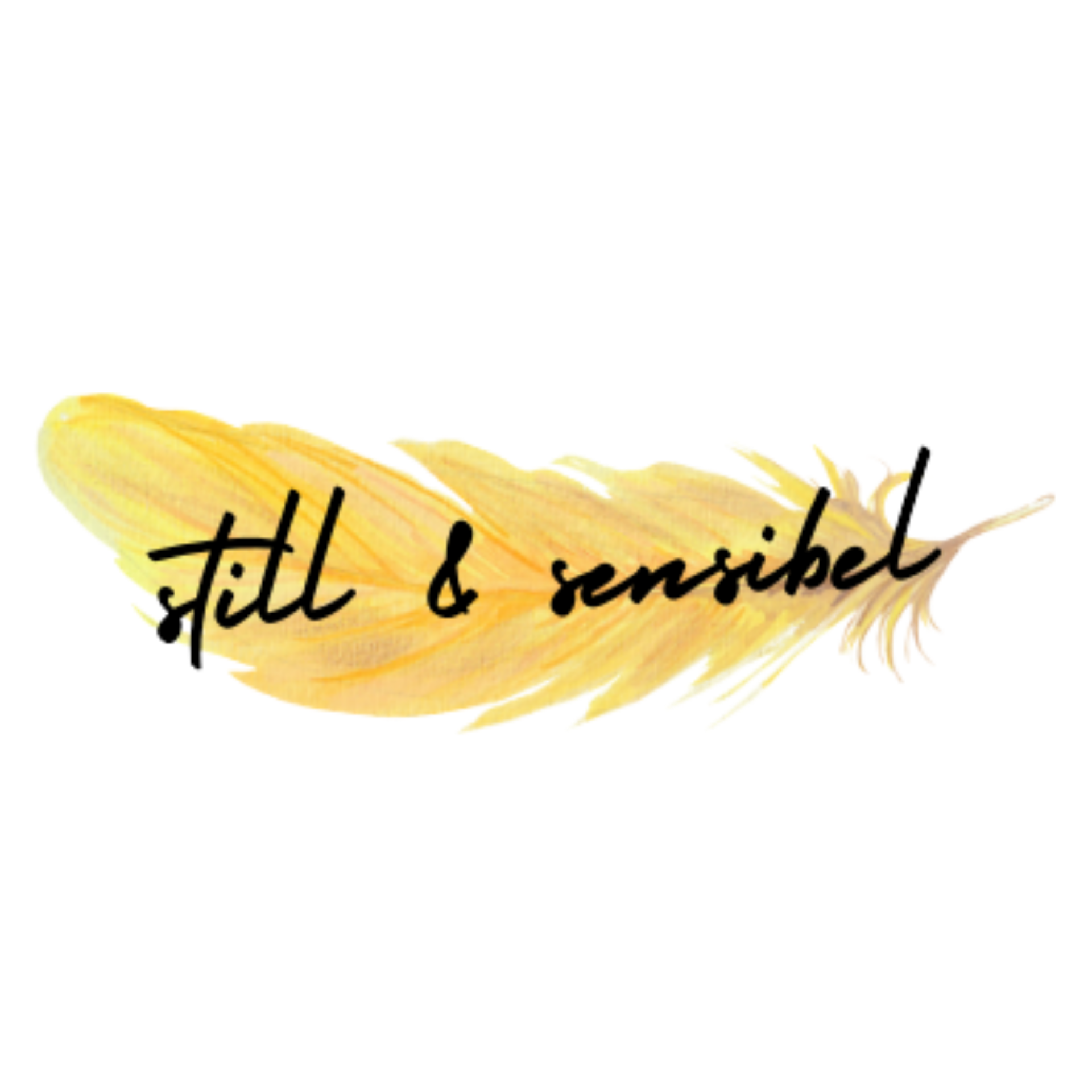 still & sensibel
